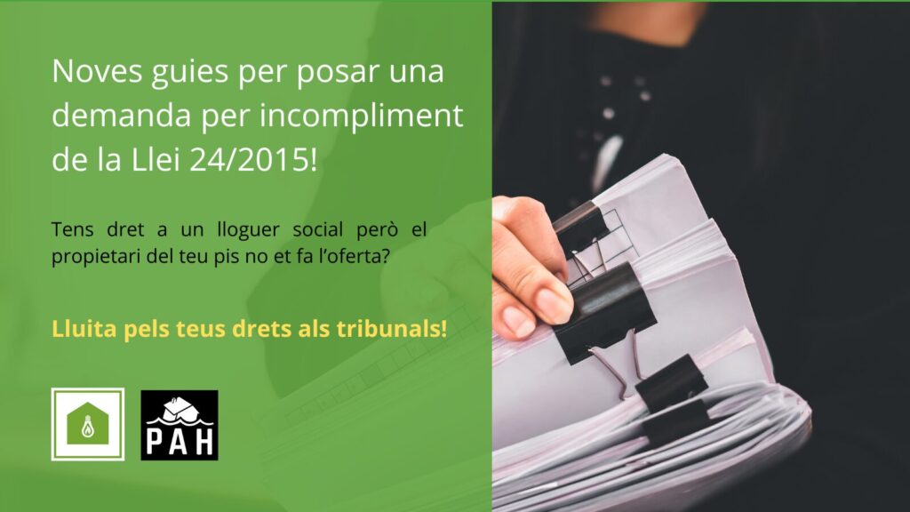 Més informació sobre l'article Guia per interposar una demanda per ordinària per incompliment de la Llei 24/2015